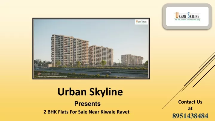 urban skyline presents 2 bhk flats for sale near