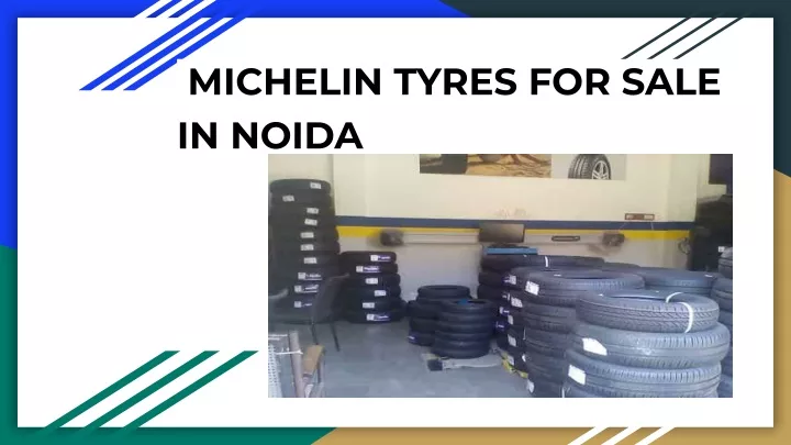 michelin tyres for sale in noida