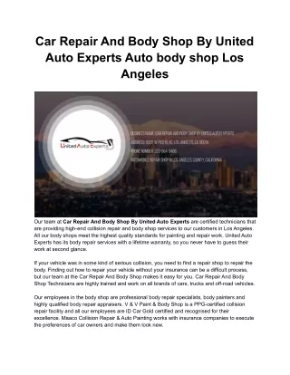 Car Repair And Body Shop By United Auto Experts Auto body shop Los Angeles