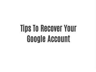 Tips to recover google account