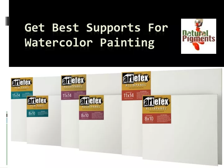 get best supports for watercolor painting