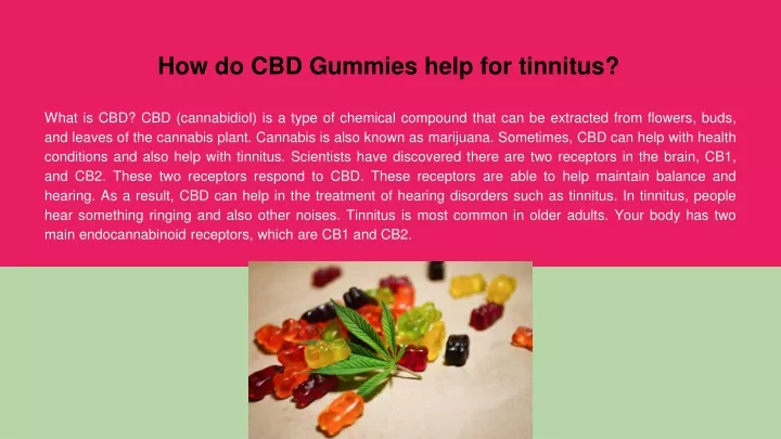 how do cbd gummies help for tinnitus