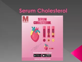 Serum Cholesterol