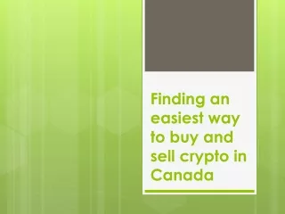 finding an easiest way to buy and sell crypto in canada