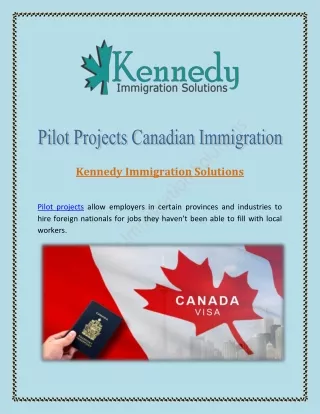 Pilot Projects Canadian Immigration - Kennedy Immigration