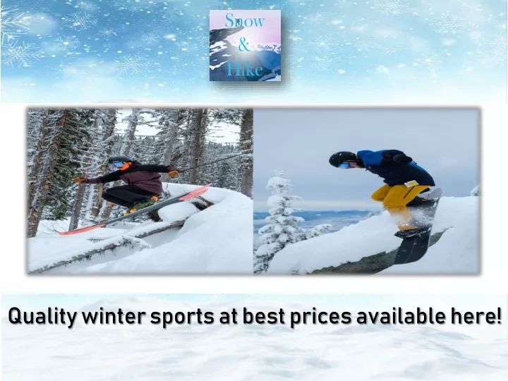 quality winter sports at best prices available