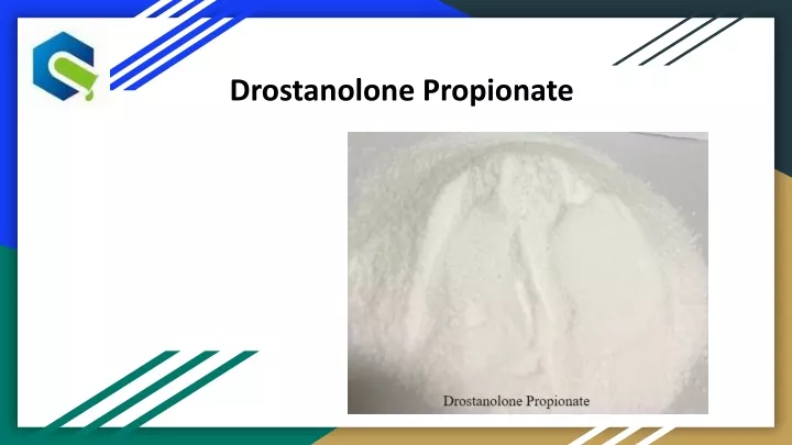 drostanolone propionate
