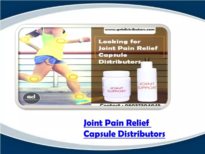 joint pain relief capsule distributors