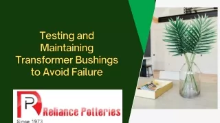 Testing and Maintaining Transformer Bushings to Avoid Failure