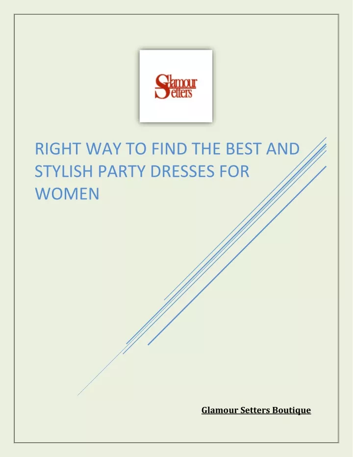 right way to find the best and stylish party