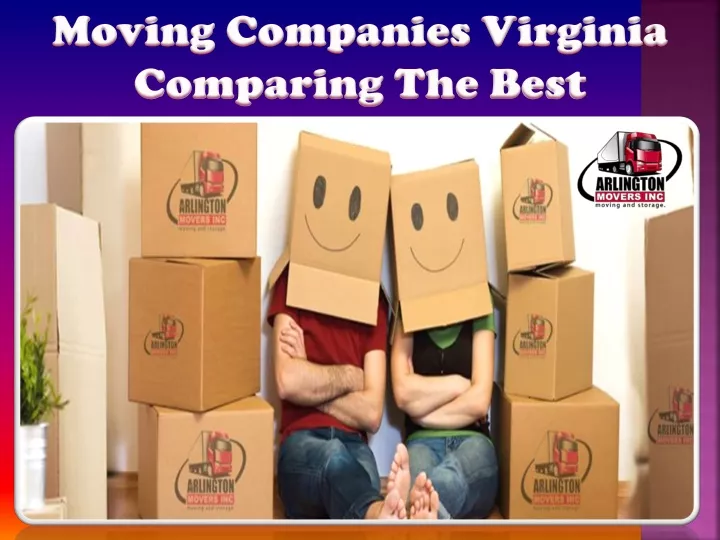 moving companies virginia comparing the best