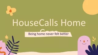 HouseCalls Home Care
