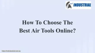 How To Choose The Best Air Tools Online_