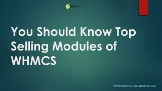 you should know top selling modules of whmcs