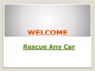 rescue any car