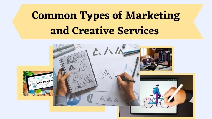 common types of marketing and creative services