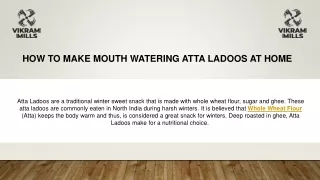 How to Make Mouth Watering Atta Ladoos at Home