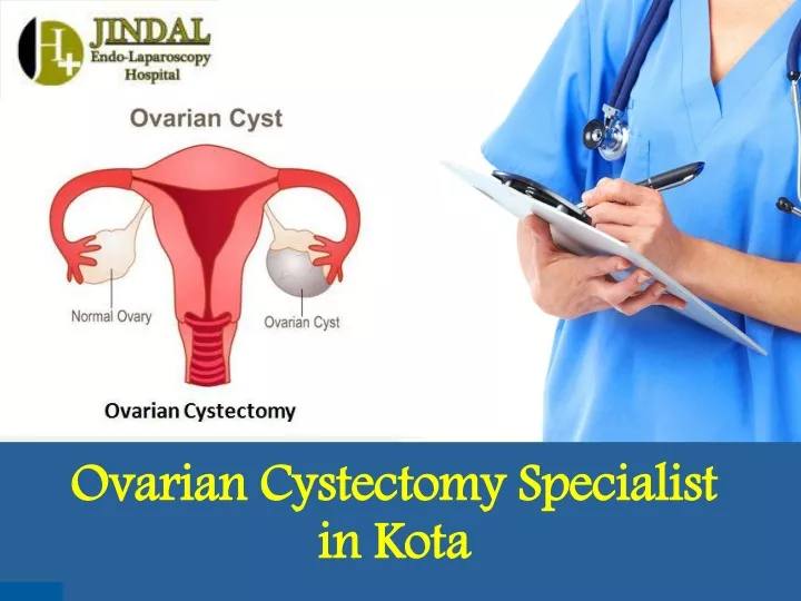 ovarian cystectomy specialist in kota