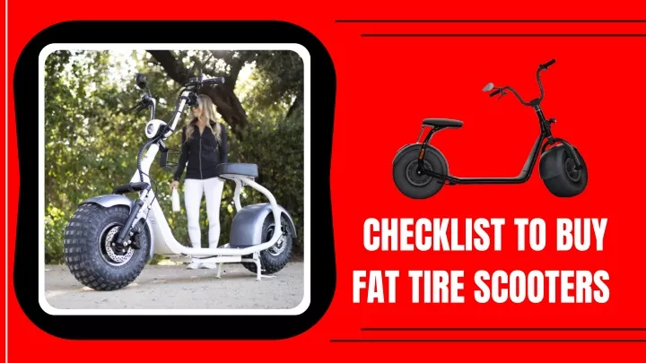 checklist to buy fat tire scooters