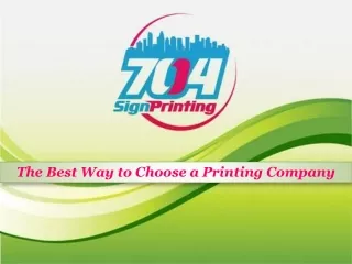 the best way to choose a printing company