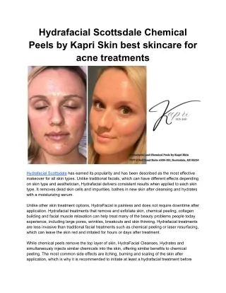 Hydrafacial Scottsdale Chemical Peels by Kapri Skin best skincare for acne treatments