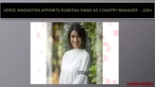 VerSe Innovation Appoints Rubeena Singh As Country Manager – Josh