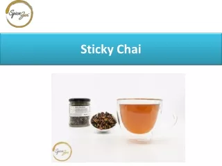 sticky chai