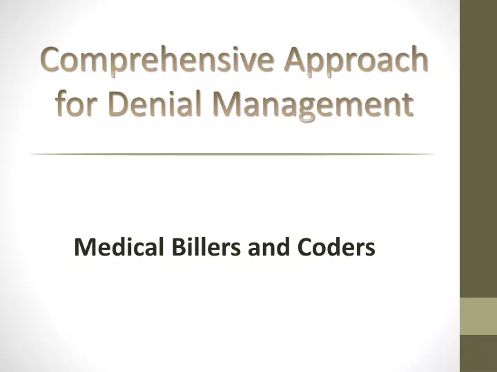 comprehensive approach for denial management