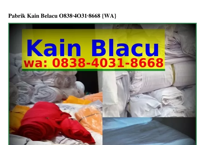 pabrik kain belacu o838 4o31 8668 wa