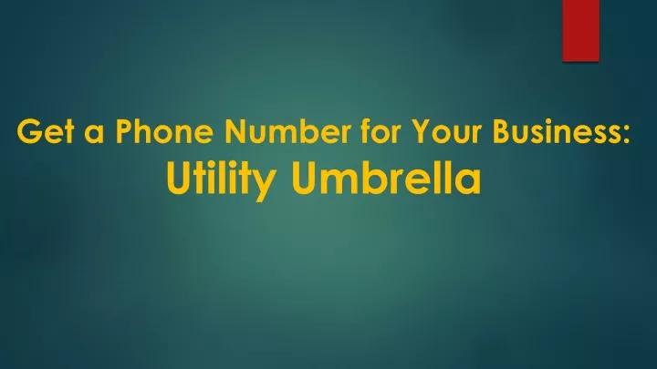 get a phone number for your business utility umbrella