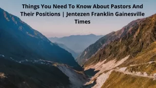 Know About Pastors And Their Positions  Jentezen Franklin Gainesville Times