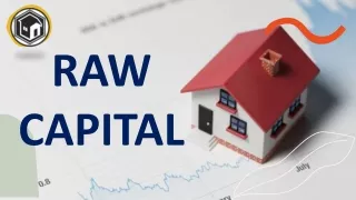 We Buy Your Property For Cash | Raw Capital