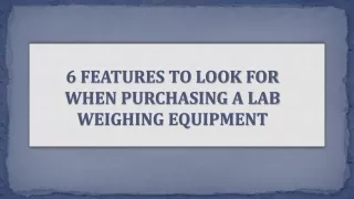 6 features to look for when purchasing