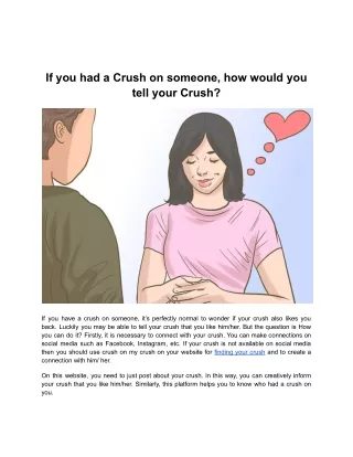 If you had a crush on someone, how would you tell your crush