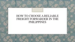 How To Choose A Reliable Freight Forwarder In The Philippines
