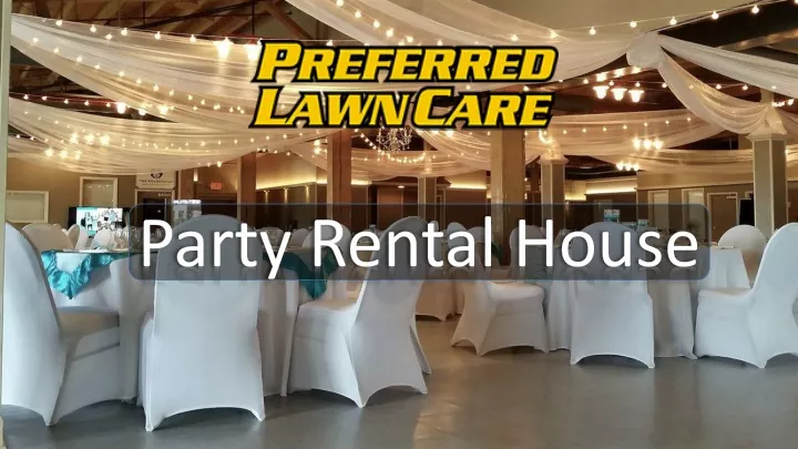 party rental house