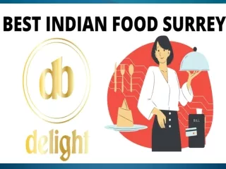 Best Indian Food Surrey