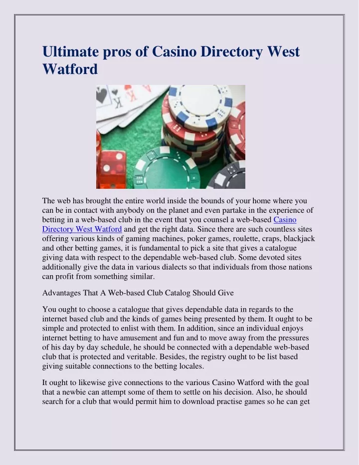 ultimate pros of casino directory west watford