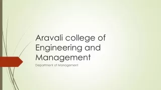 BBA and MBA course of Aravali College of Engineering and Management ppt