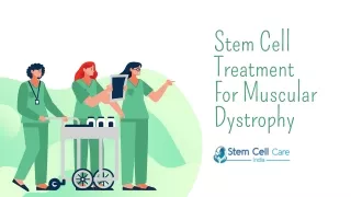 Best Stem Cell Treatment For Muscular Dystrophy