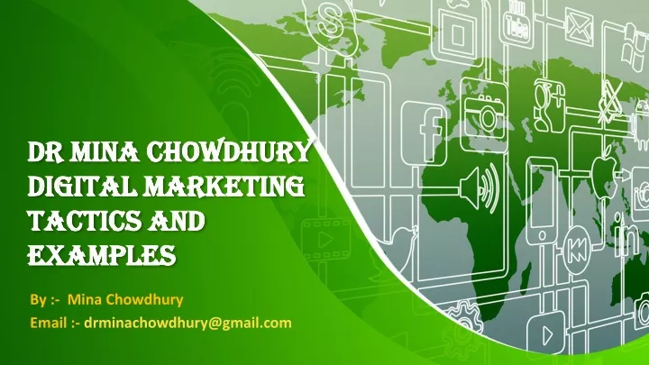 dr mina chowdhury digital marketing tactics and examples