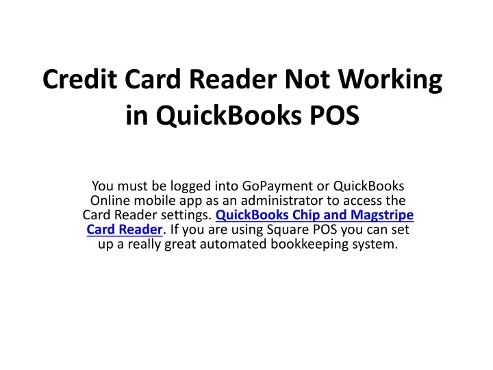 credit card reader not working in quickbooks pos