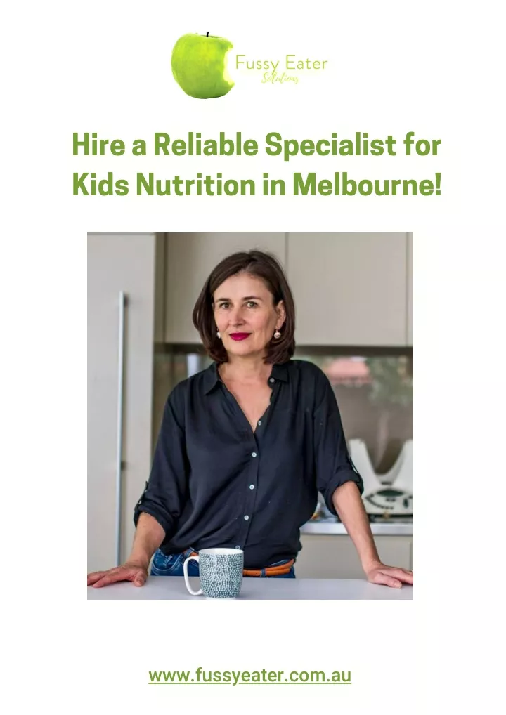 hire a reliable specialist for kids nutrition