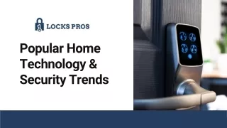 Popular Home Technology & Security Trends