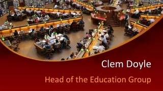 Clem Doyle - Head of the Education Group