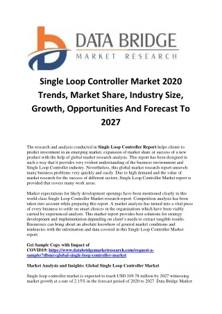 Single Loop Controller Market 2020 Trends, Market Share, Industry Size, Growth, Opportunities And Forecast To 2027