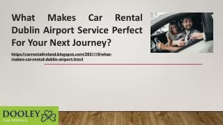 What Makes Dublin Airport Car Rental Service Ideal For Your Next Trip?