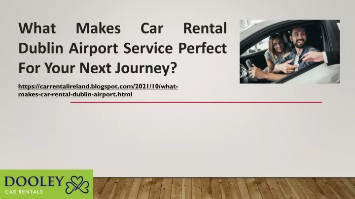 what makes car rental dublin airport service