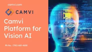 Camvi Platform for Vision AI - Face Recognition Company