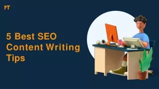 5 Best SEO Content Writing Tips